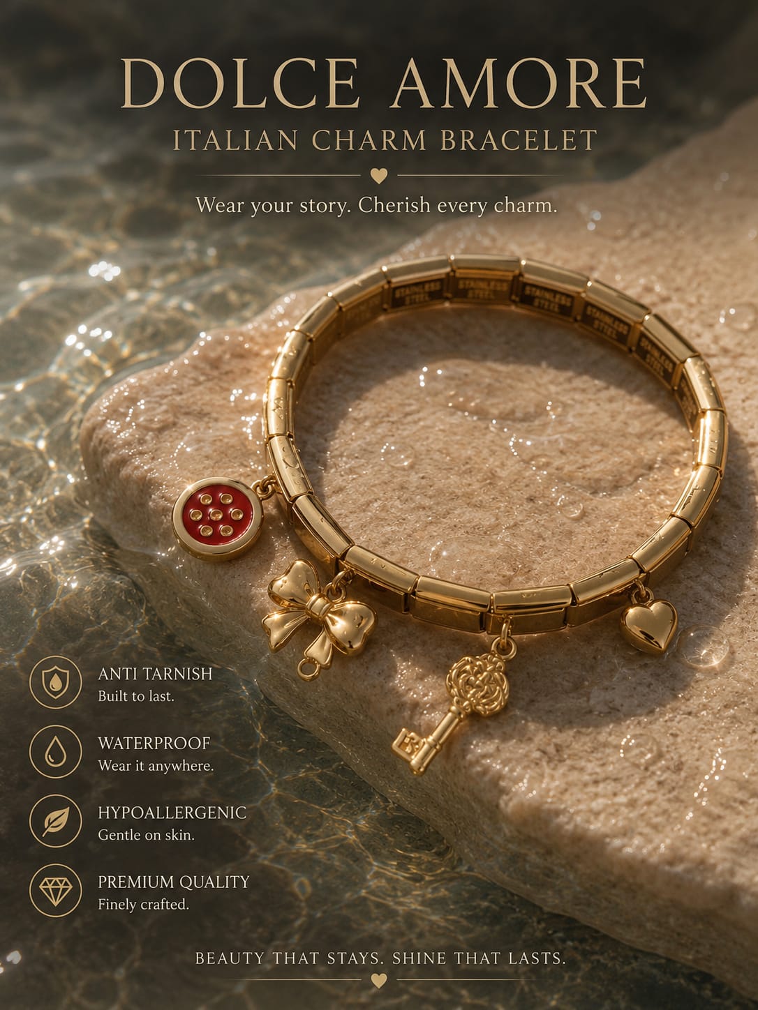 Gold-tone charm bracelet labeled 'Dolce Amore' resting on a wet stone with water droplets, featuring a red round charm, bow charm, key charm, and heart charm. Text on the image lists product features like anti tarnish, waterproof, hypoallergenic, and premium quality.