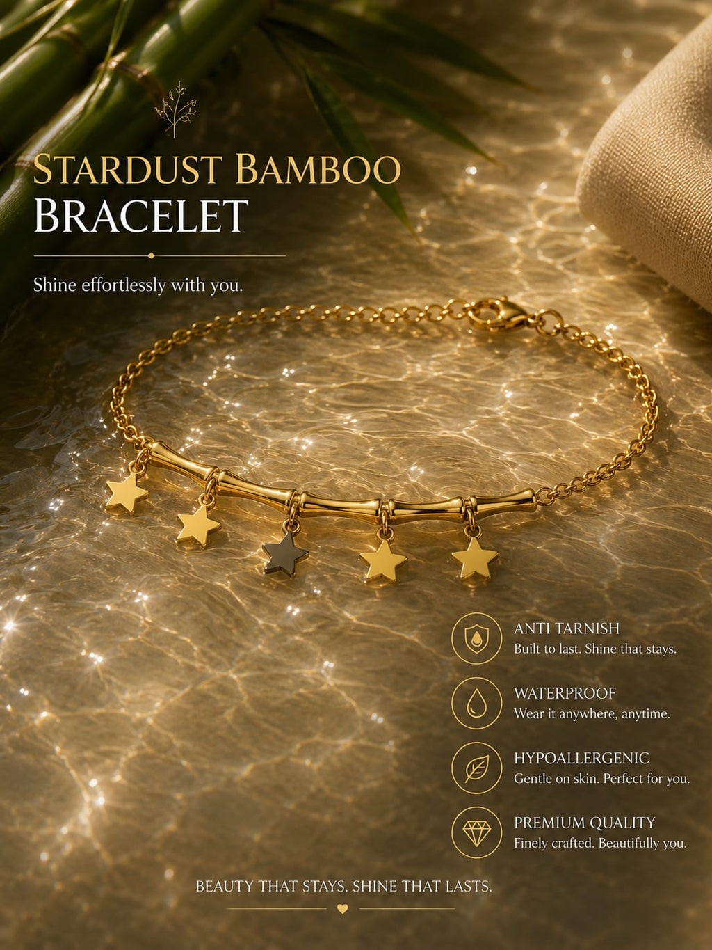 Gold bracelet with five star charms displayed on shimmering water, with bamboo leaves and a folded beige cloth in the background. Text reads 'STARDUST BAMBOO BRACELET' with feature callouts below.